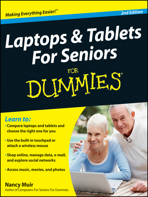 Title details for Laptops and Tablets For Seniors For Dummies by Nancy C. Muir - Available